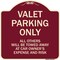 Signmission Designer Series-Valet Parking All Others Will Be Towed Away Car Owner, 18" x 18", BU-1818-9873 A-DES-BU-1818-9873 - alternate 1